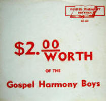 $2 Worth of The Gospel Harmony Boys